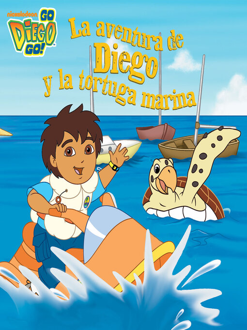 Title details for La aventura de Diego y la tortuga marina by Nickelodeon Publishing - Wait list